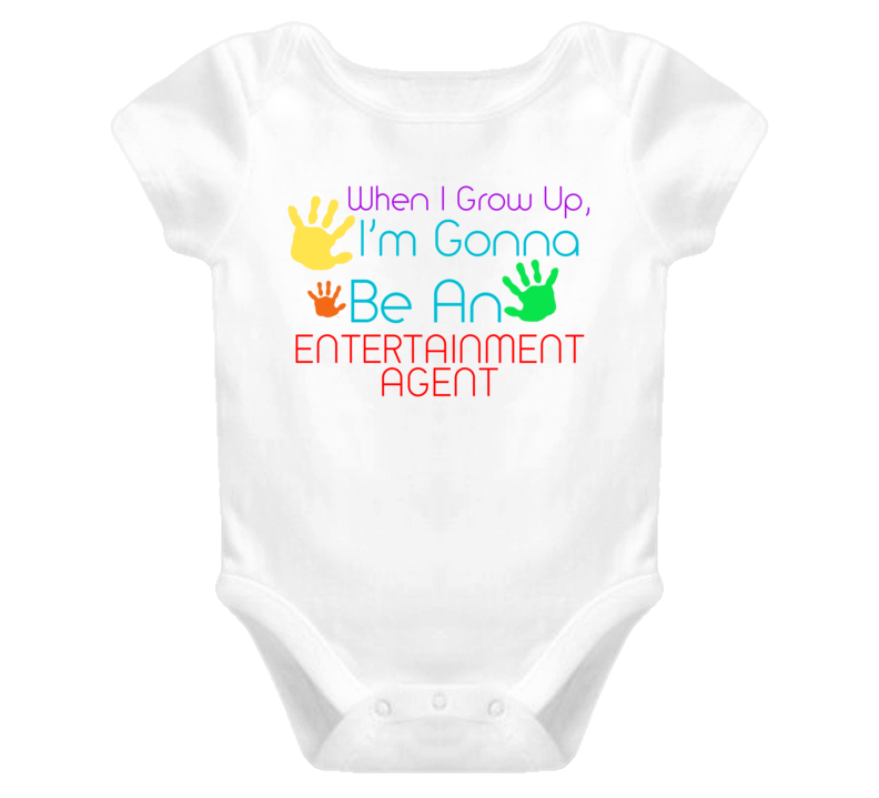 I Am Gonna Be An Entertainment Agent Cute Baby One Piece