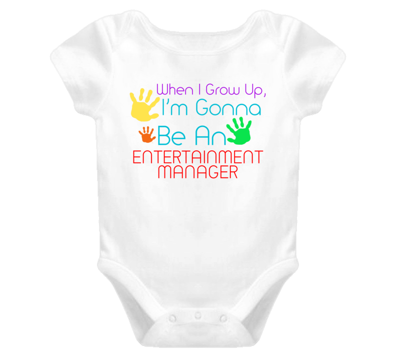 I Am Gonna Be An Entertainment Manager Cute Baby One Piece