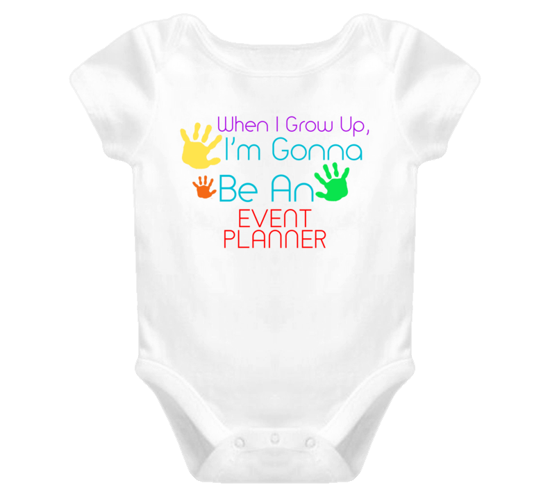 I Am Gonna Be An Event Planner Cute Baby One Piece
