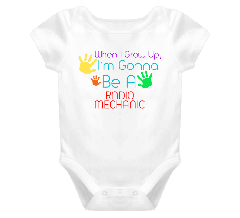 I Am Gonna Be A Radio Mechanic Cute Baby One Piece