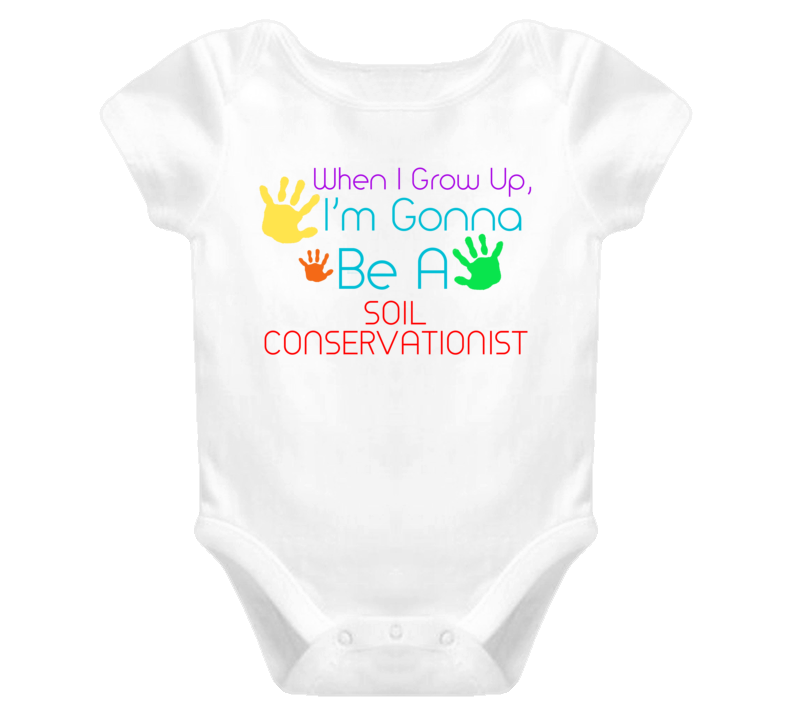 I Am Gonna Be A Soil Conservationist Cute Baby One Piece