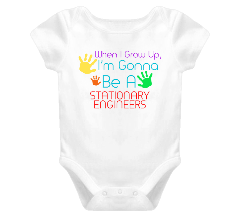 I Am Gonna Be A Stationary Engineers Cute Baby One Piece