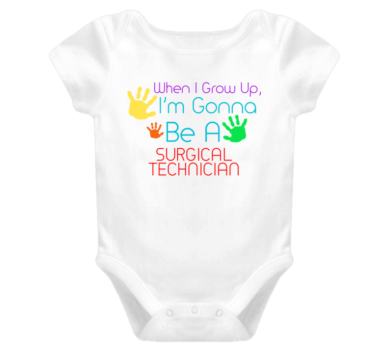 I Am Gonna Be A Surgical Technician Cute Baby One Piece