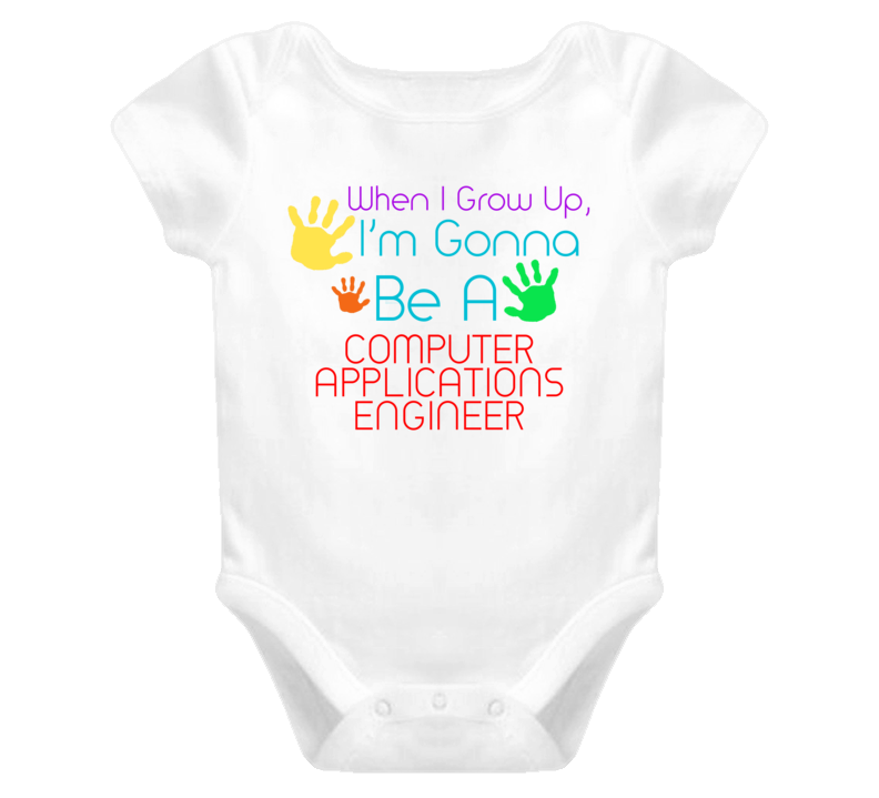 I Am Gonna Be A Computer Applications Engineer Cute Baby One Piece