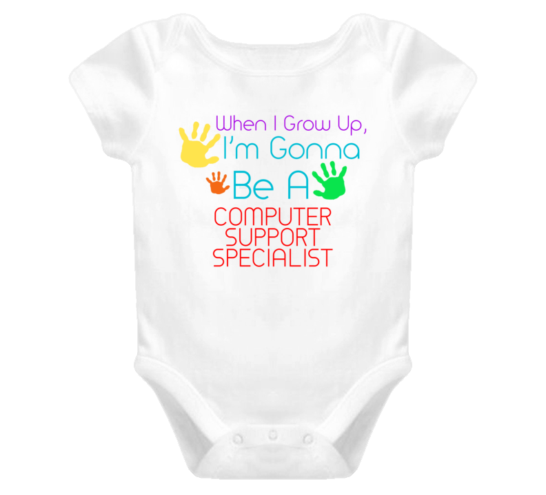 I Am Gonna Be A Computer Support Specialist Cute Baby One Piece