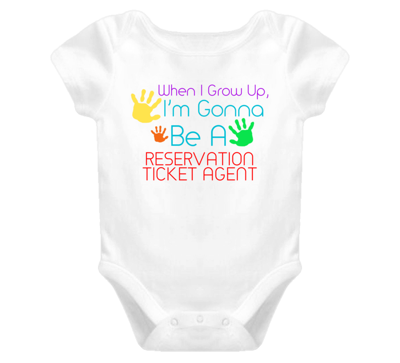 I Am Gonna Be A Reservation Ticket Agent Cute Baby One Piece
