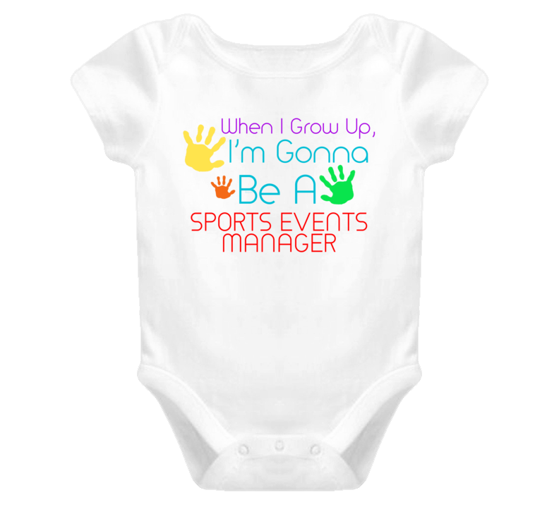 I Am Gonna Be A Sports Events Manager Cute Baby One Piece
