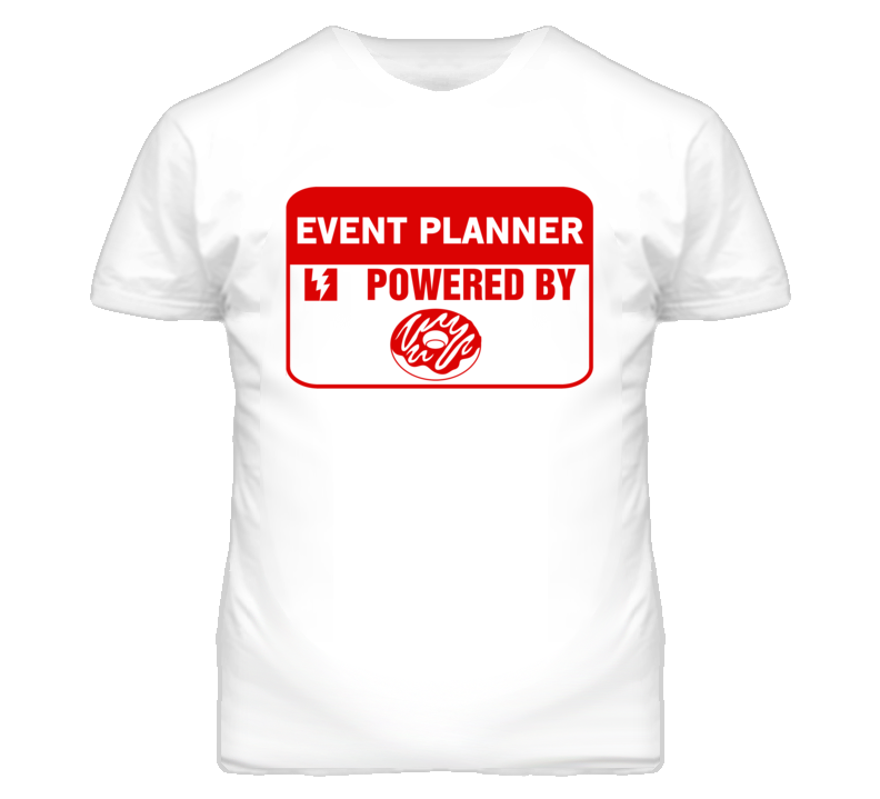Event Planner Fueled By Donuts Occupation T Shirt