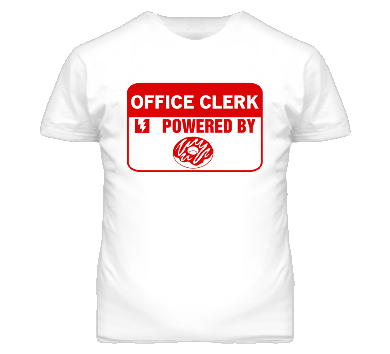Office Clerk Fueled By Donuts Occupation T Shirt