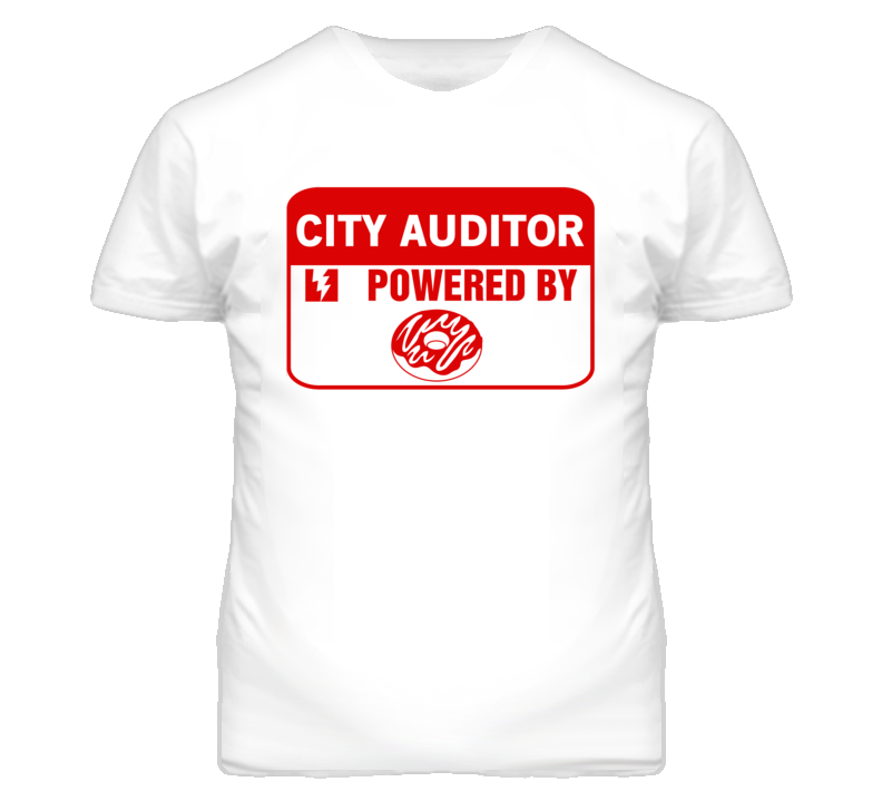 City Auditor Fueled By Donuts Occupation T Shirt City Auditor Fueled By Donuts Occupation T Shirt