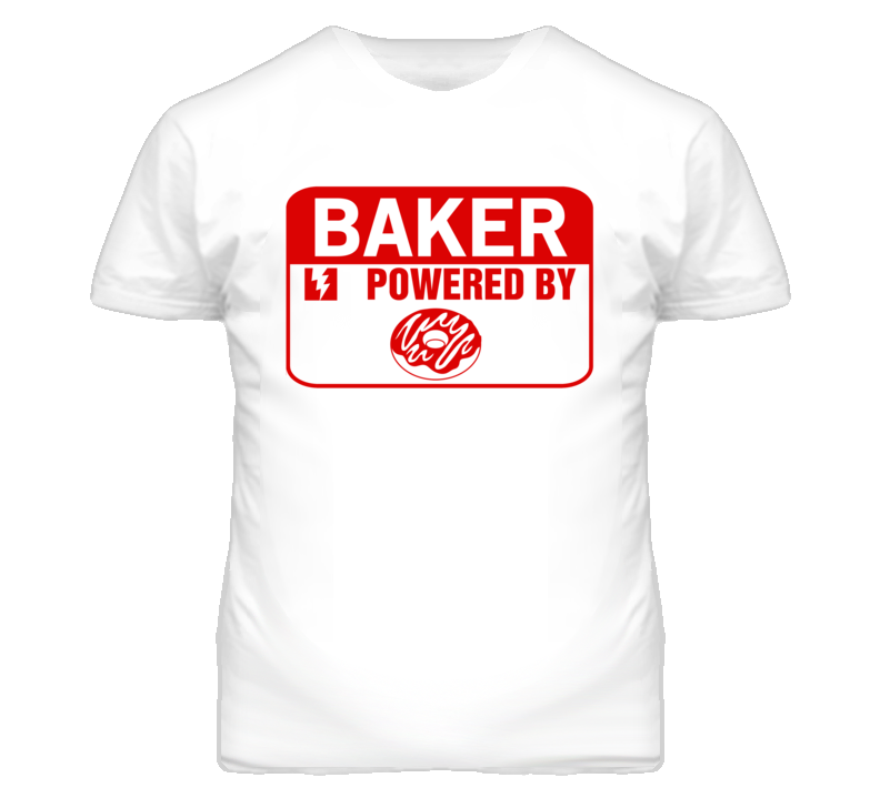 Baker Fueled By Donuts Occupation T Shirt