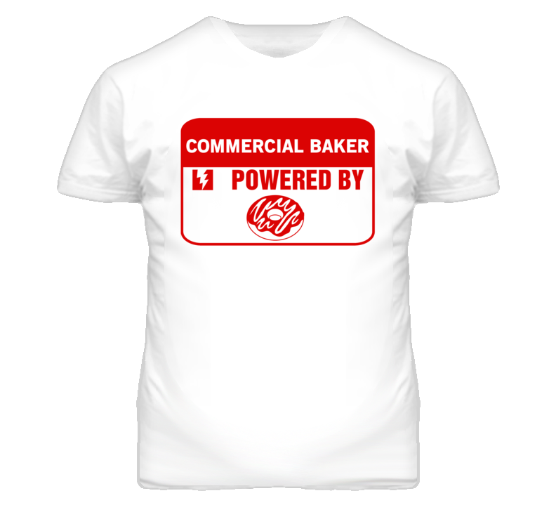 Commercial Bakers Fueled by Donuts Occupations T Shirt