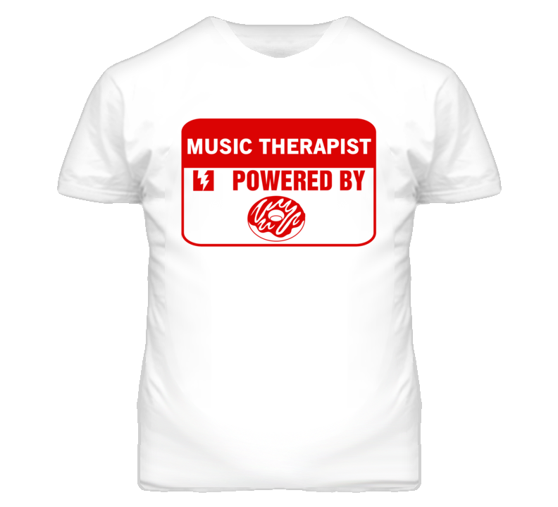 Music Therapists Fueled by Donuts Occupations T Shirt Music Therapists Fueled by Donuts Occupations T Shirt
