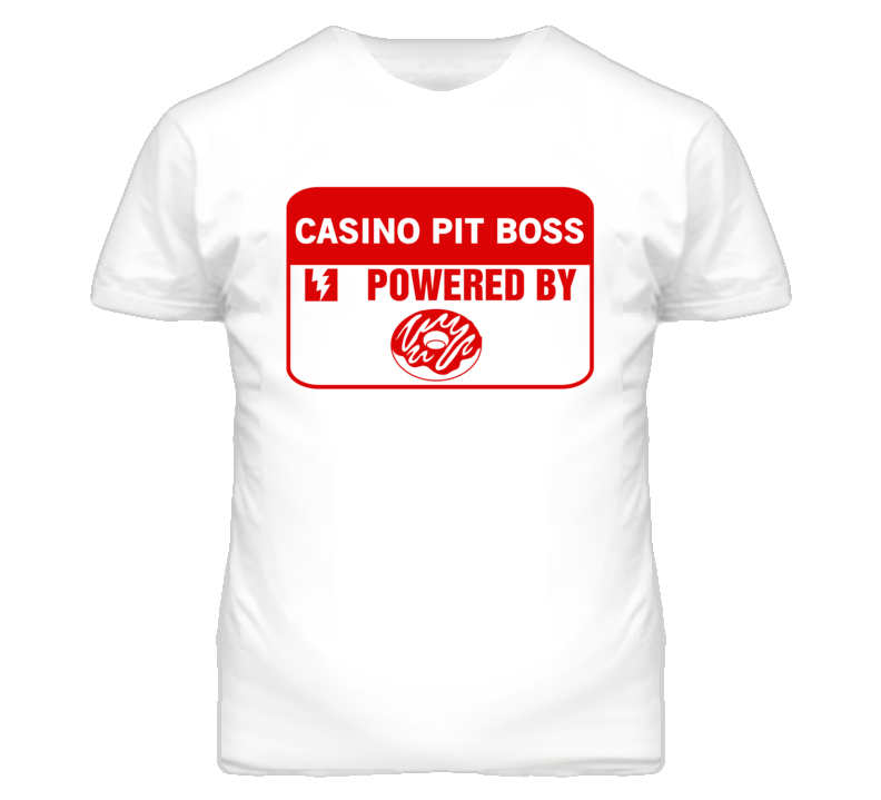 Casino Pit Bosss Fueled by Donuts Occupations T Shirt