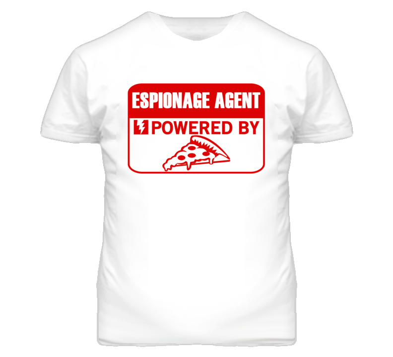Espionage Agents Powered by Pizza Occupations T Shirt