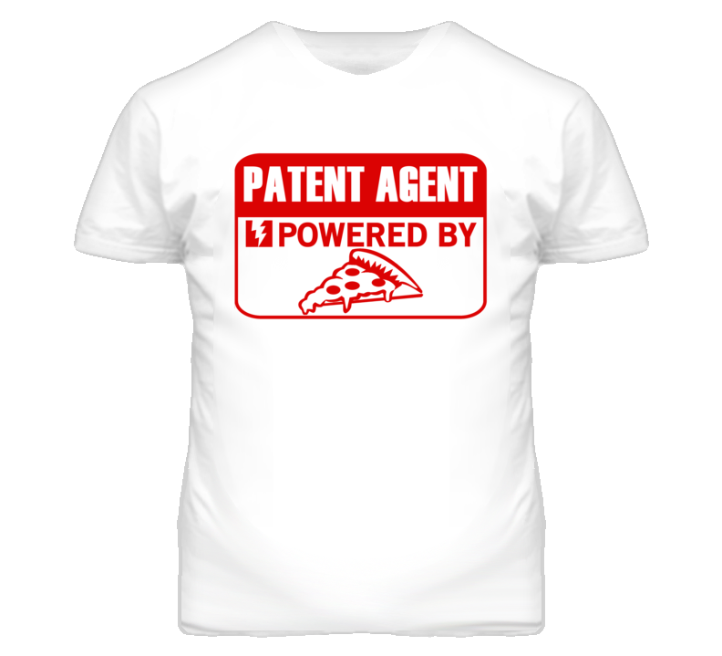 Patent Agent Powered By Pizza Occupation T Shirt Patent Agent Powered By Pizza Occupation T Shirt