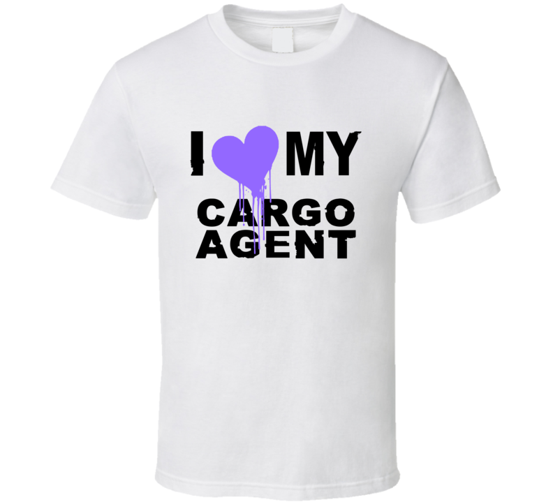 Cargo Agent I Heart My Occupation T Shirts