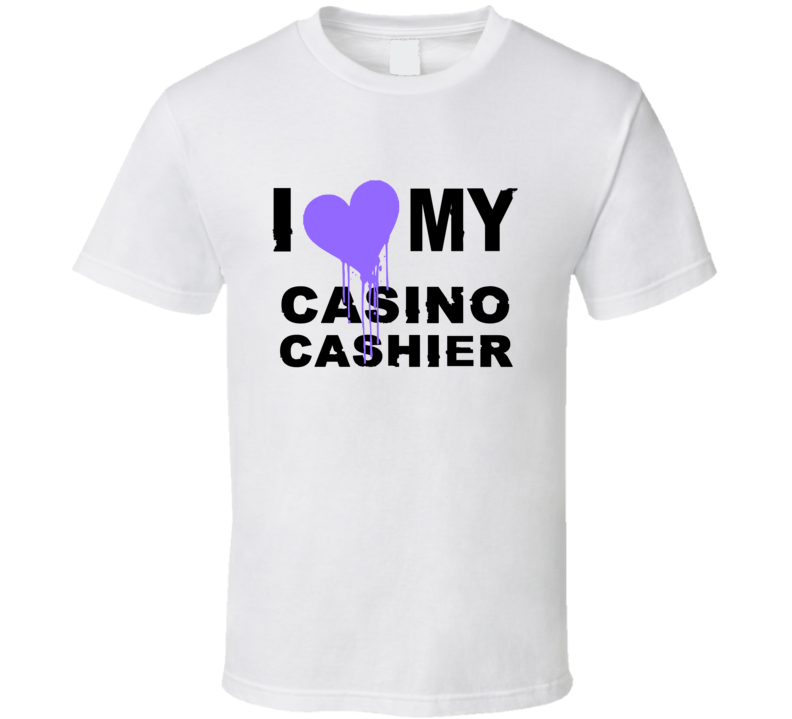 Casino Cashier I Heart My Occupation T Shirts