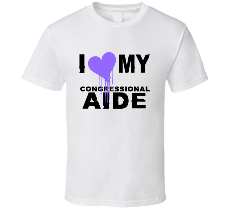 Congressional Aide I Heart My Occupation T Shirts