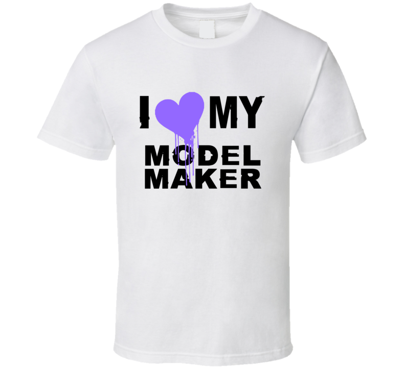 Model Maker I Heart My Occupation T Shirts