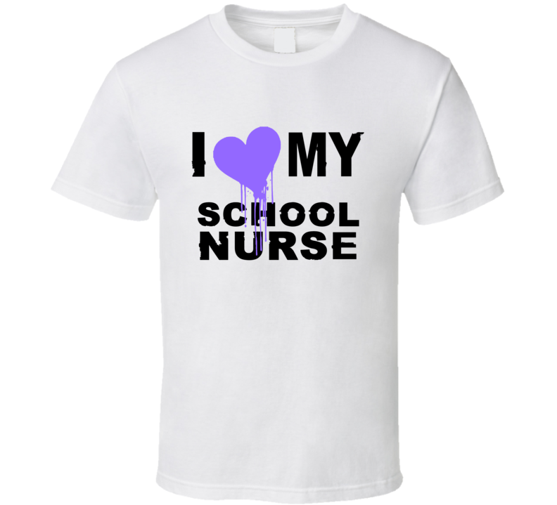 School Nurse I Heart My Occupation T Shirts