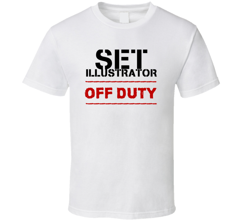 Set Illustrator Off Duty Occupation T Shirt Set Illustrator Off Duty Occupation T Shirt