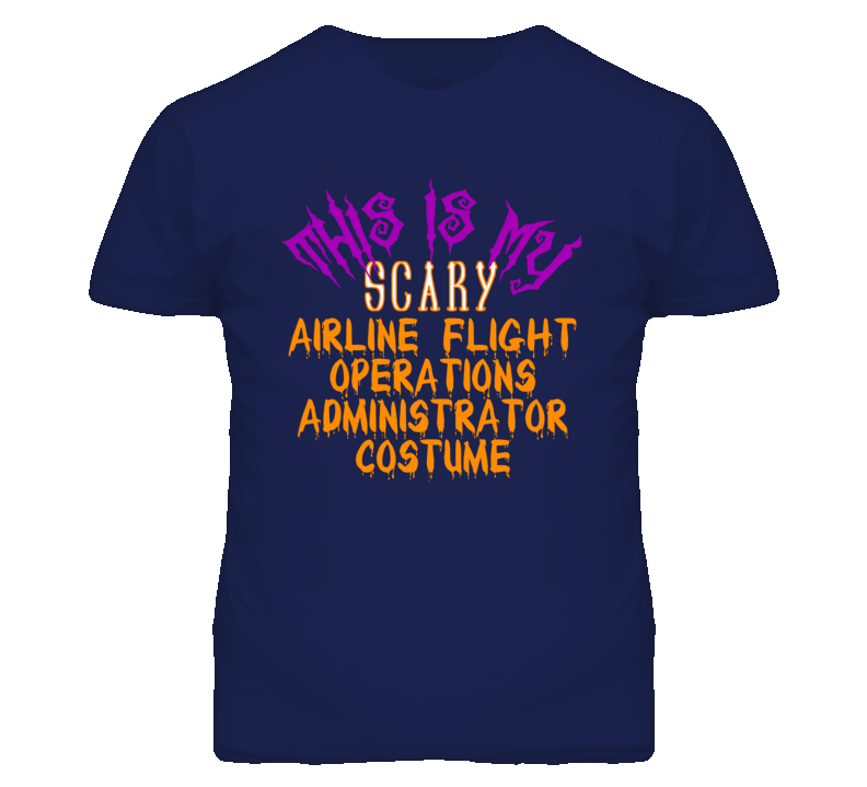 This Is My Scary Airline Flight Operations Administrator Costume Funny