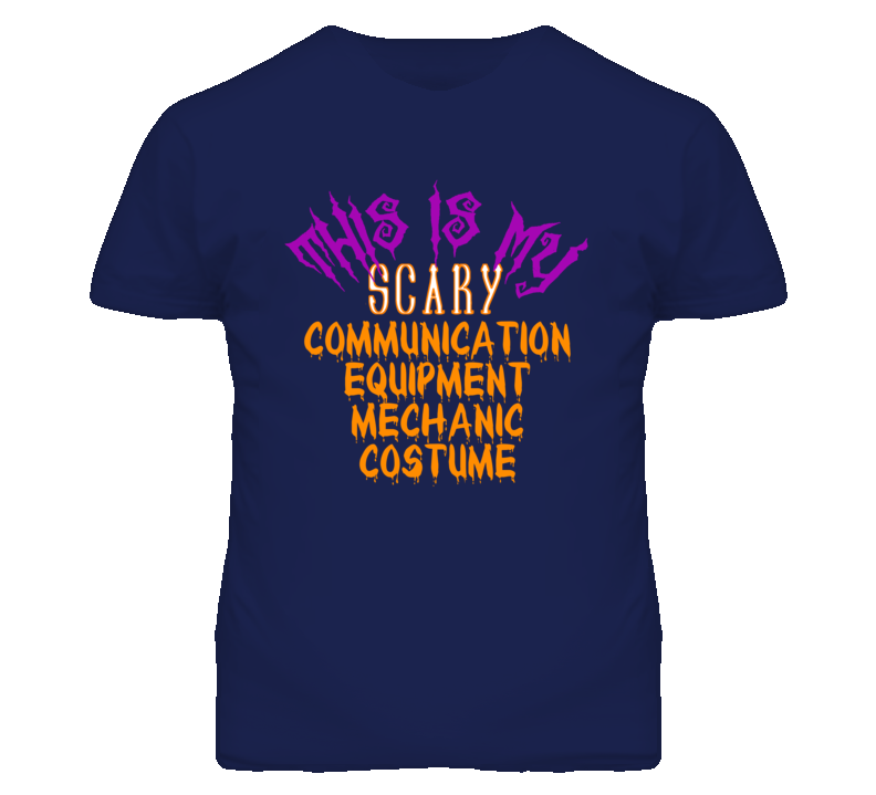 This Is My Scary Communication Equipment Mechanic Costume Funny Hallow This Is My Scary Communication Equipment Mechanic Costume Funny Hallow