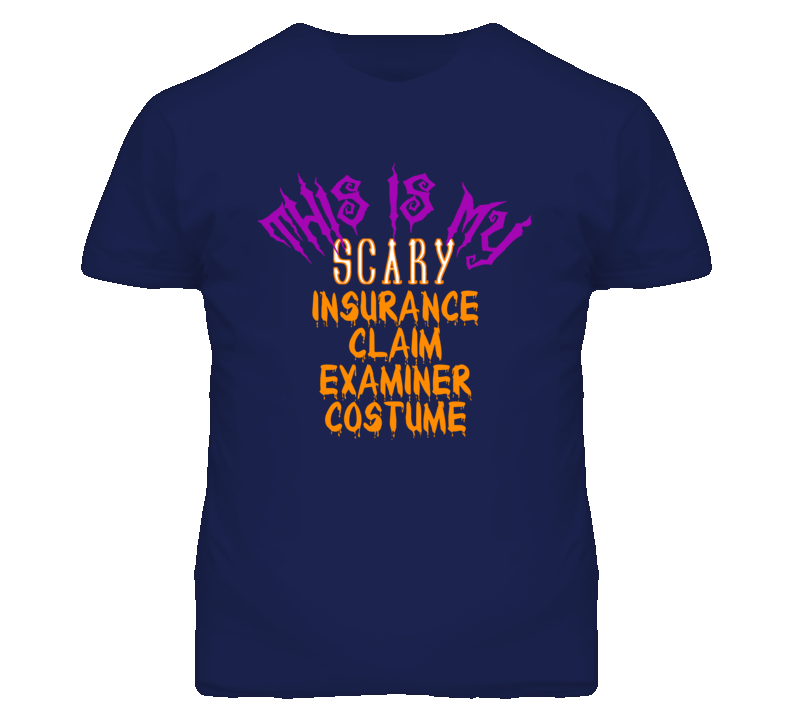 This Is My Scary Insurance Claim Examiner Costume Funny Halloween T Shirt