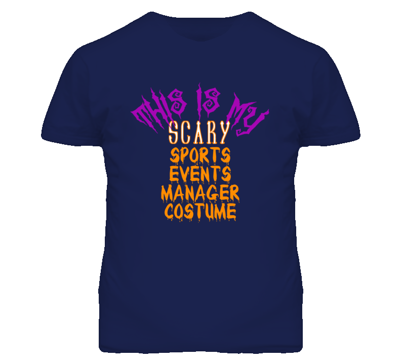 This Is My Scary Sports Events Manager Costume Funny Halloween T Shirt