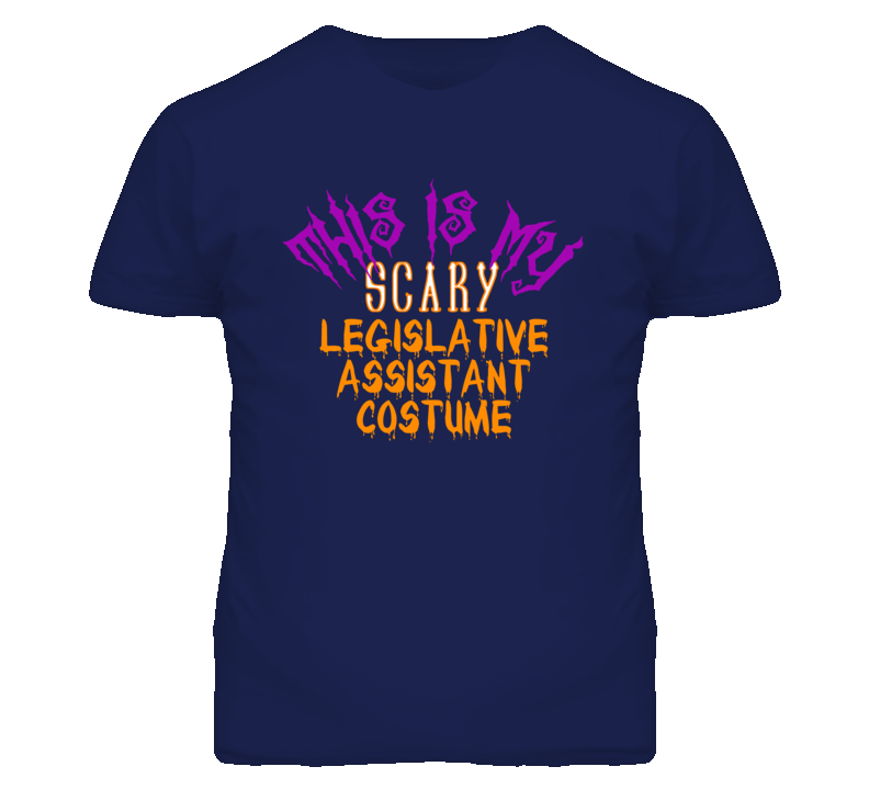 This Is My Scary Legislative Assistant Costume Funny Halloween T Shirt
