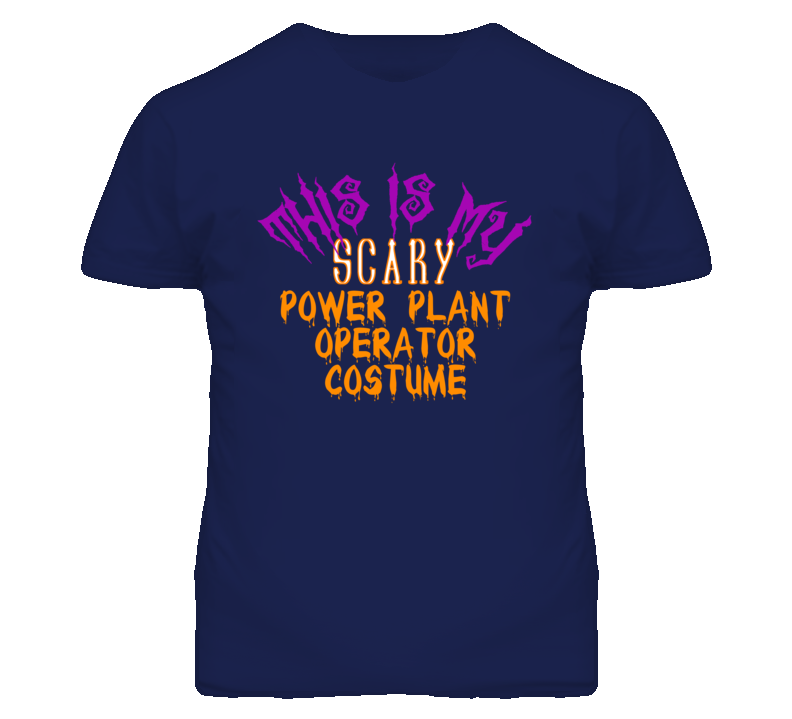 This Is My Scary Power Plant Operator Costume Funny Halloween T Shirt