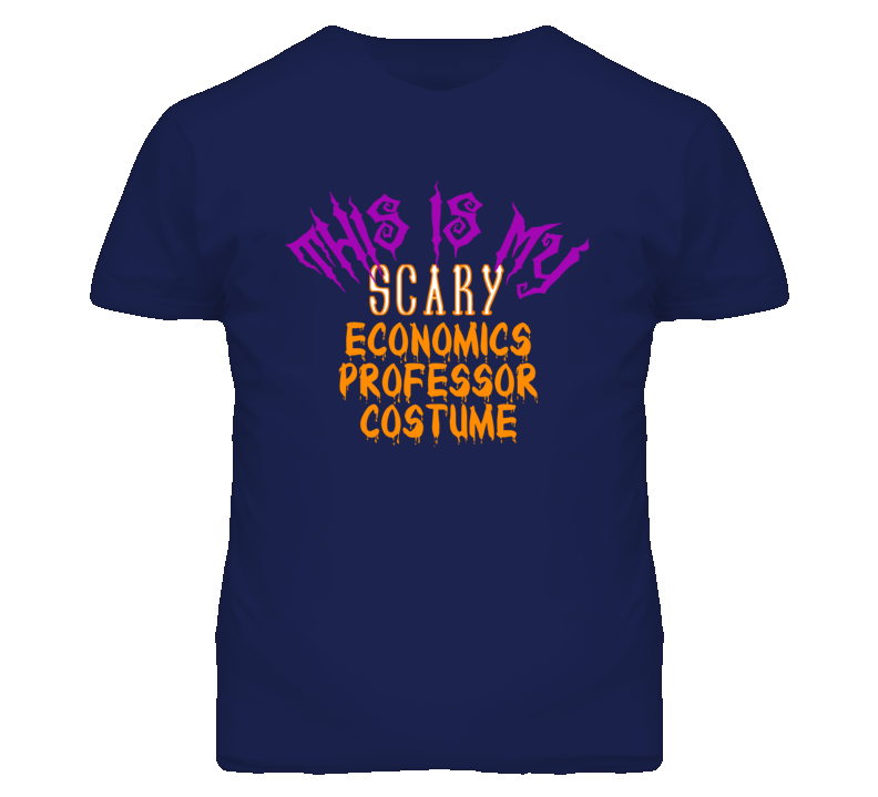 This Is My Scary Economics Professor Costume Funny Halloween T Shirt