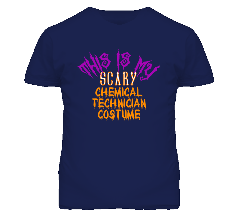 This Is My Scary Chemical Technician Costume Funny Halloween T Shirt