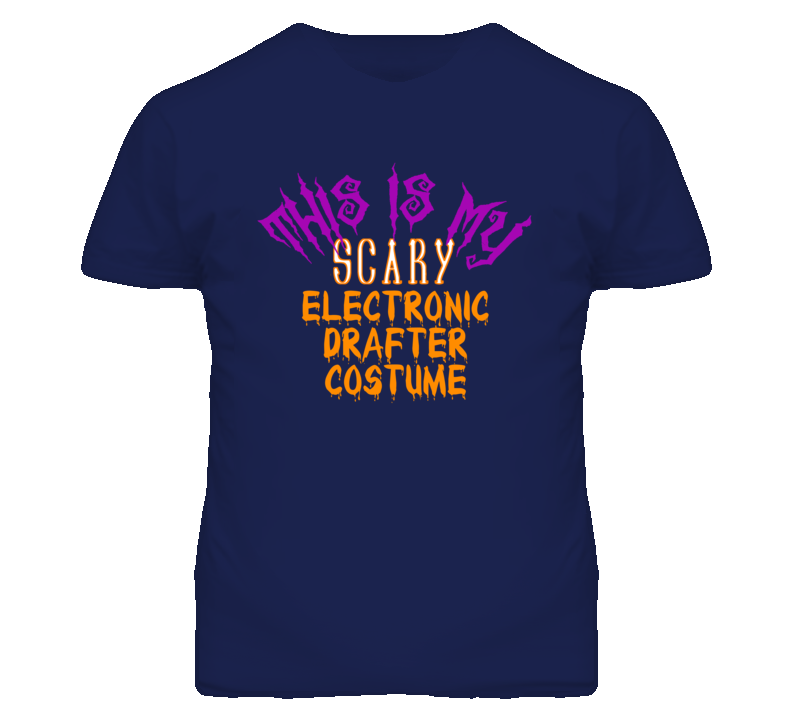 This Is My Scary Electronic Drafter Costume Funny Halloween T Shirt