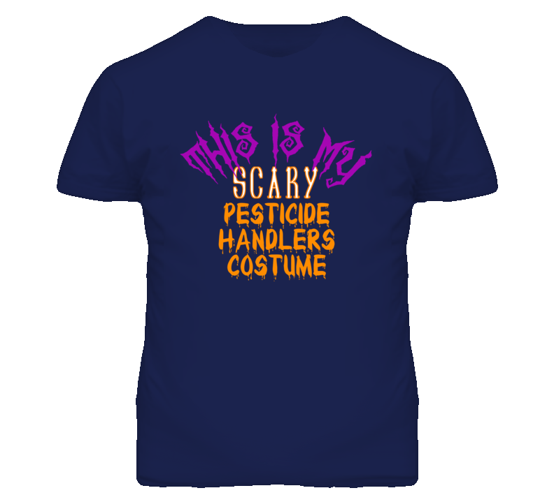 This Is My Scary Pesticide Handlers Costume Funny Halloween T Shirt