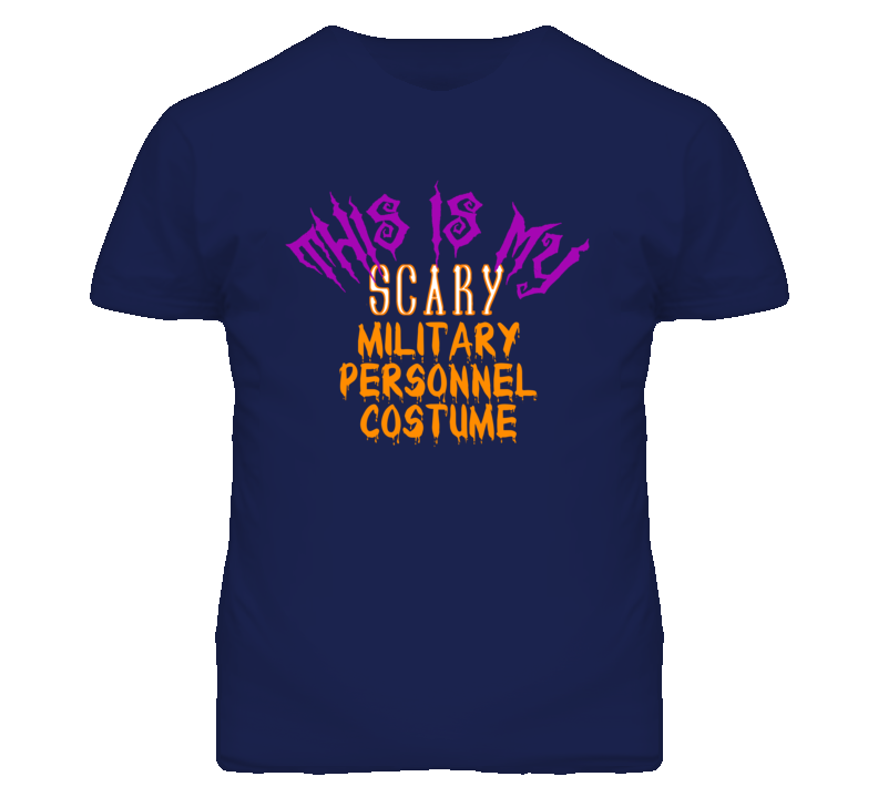 This Is My Scary Military Personnel Costume Funny Halloween T Shirt