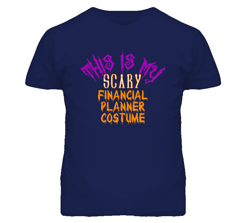 This Is My Scary Financial Planner Costume Funny Halloween T Shirt