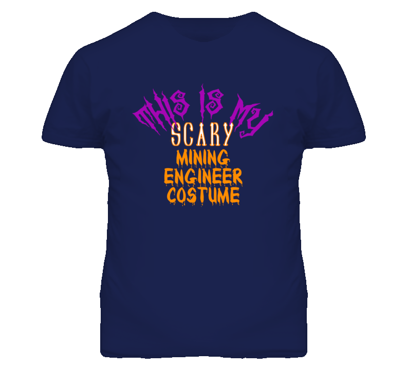 This Is My Scary Mining Engineer Costume Funny Halloween T Shirt