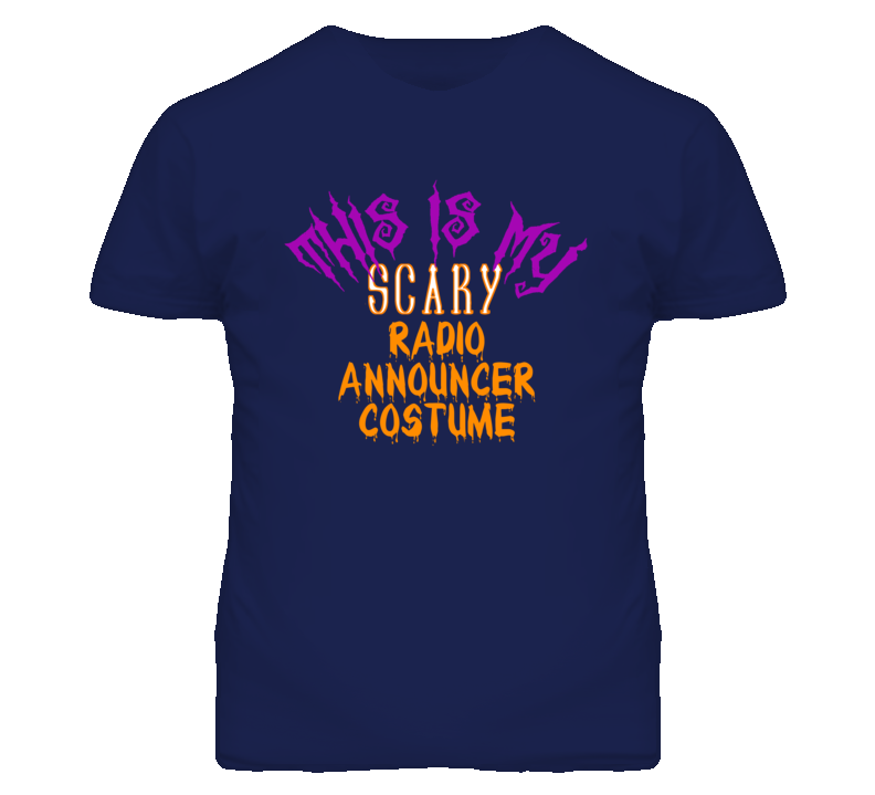 This Is My Scary Radio Announcer Costume Funny Halloween T Shirt This Is My Scary Radio Announcer Costume Funny Halloween T Shirt