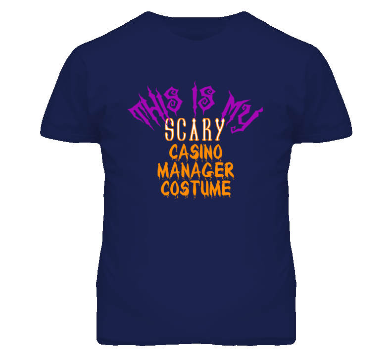 This Is My Scary Casino Manager Costume Funny Halloween T Shirt This Is My Scary Casino Manager Costume Funny Halloween T Shirt