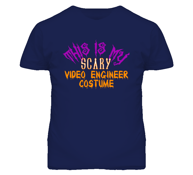 This Is My Scary Video Engineer Costume Funny Halloween T Shirt This Is My Scary Video Engineer Costume Funny Halloween T Shirt