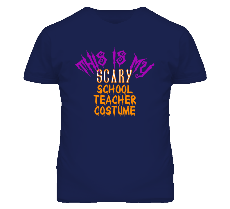This Is My Scary School Teacher Costume Funny Halloween T Shirt