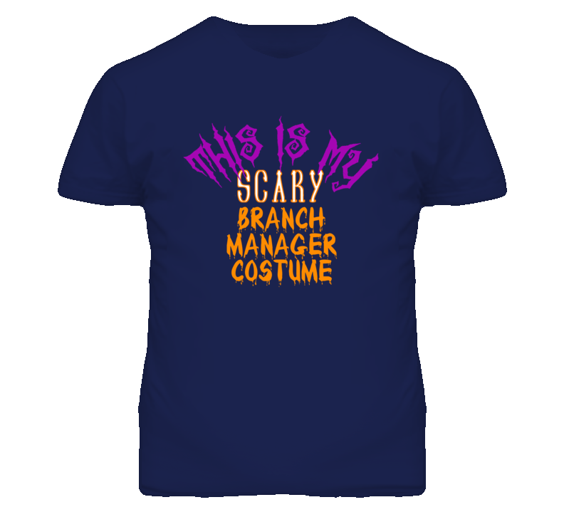 This Is My Scary Branch Manager Costume Funny Halloween T Shirt