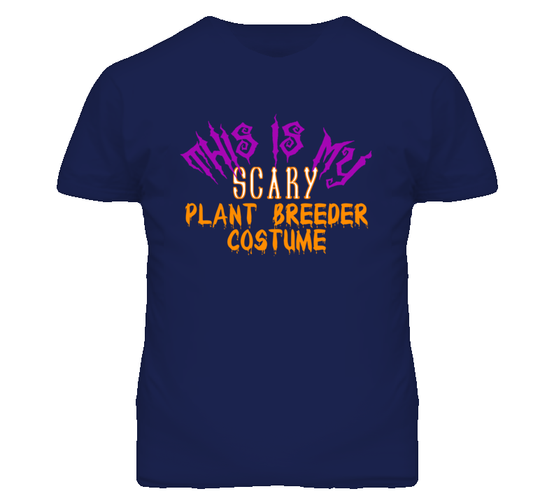 This Is My Scary Plant Breeder Costume Funny Halloween T Shirt