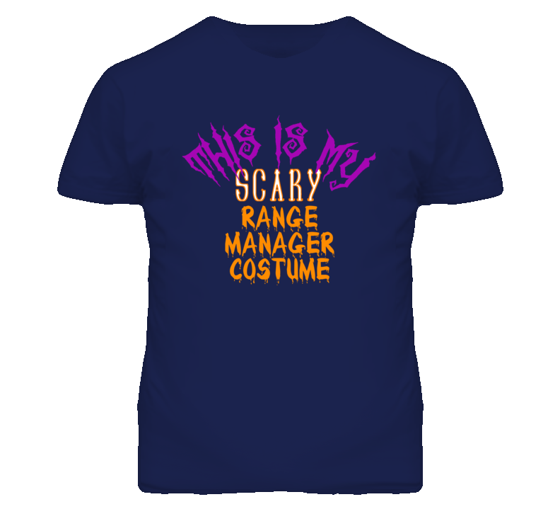 This Is My Scary Range Manager Costume Funny Halloween T Shirt