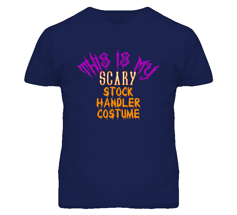 This Is My Scary Stock Handler Costume Funny Halloween T Shirt