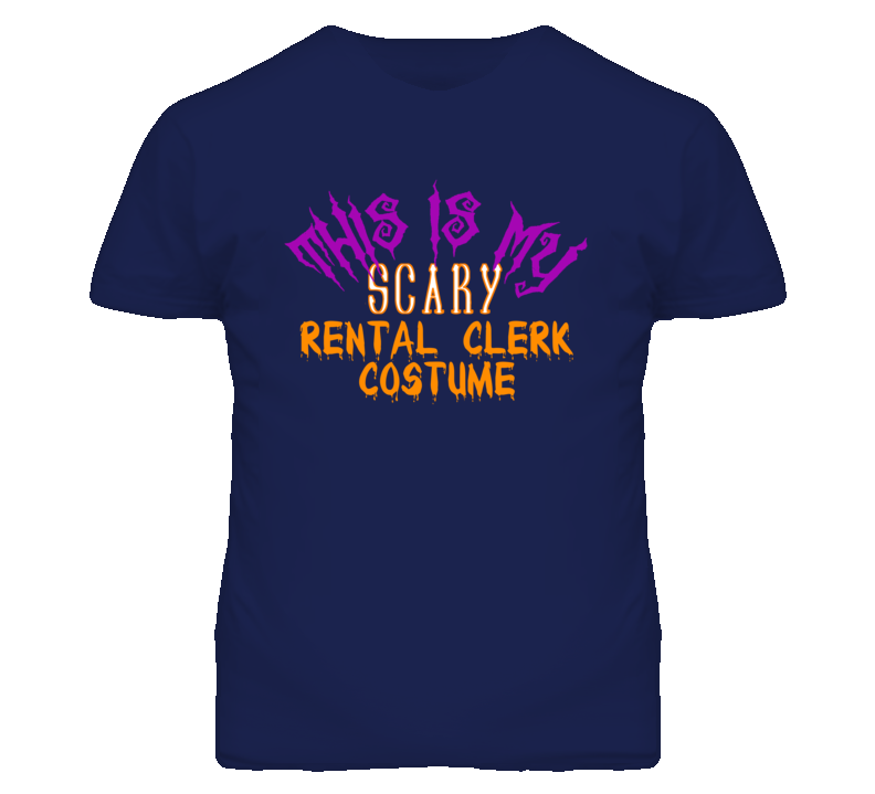 This Is My Scary Rental Clerk Costume Funny Halloween T Shirt This Is My Scary Rental Clerk Costume Funny Halloween T Shirt