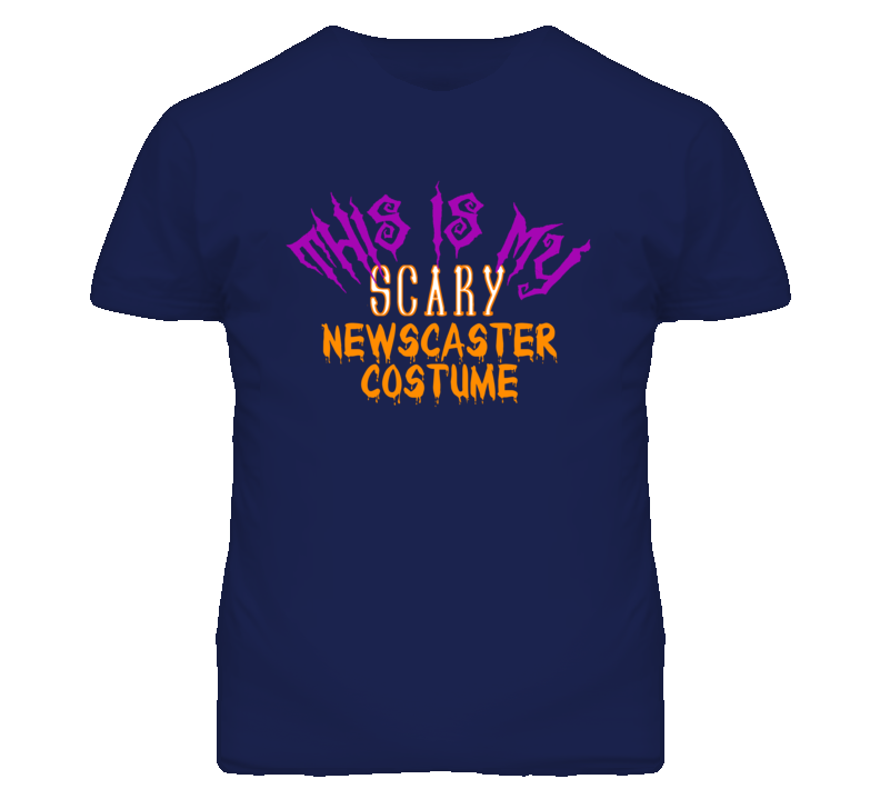 This Is My Scary Newscaster Costume Funny Halloween T Shirt This Is My Scary Newscaster Costume Funny Halloween T Shirt