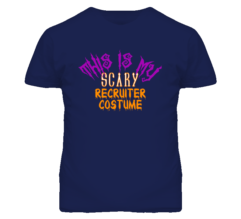 This Is My Scary Recruiter Costume Funny Halloween T Shirt